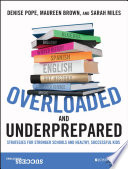 Overloaded and Underprepared