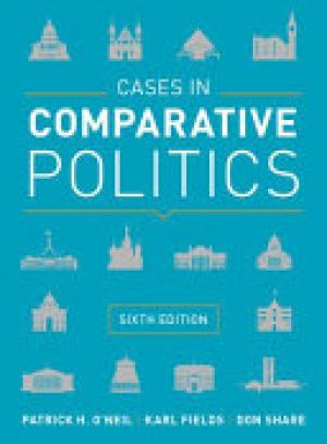 Cases in Comparative Politics (6th ed)