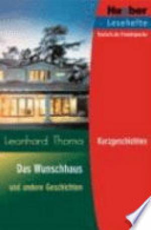 Das Wunschhaus und andere Geschichten