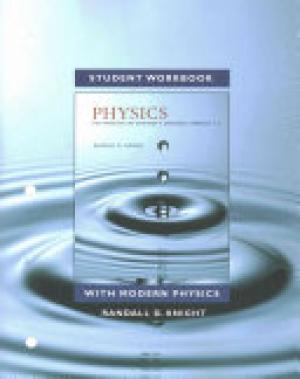 Student Workbook for Physics for Scientists and Engineers