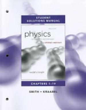 Student Solutions Manual for Physics for Scientists and Engineers