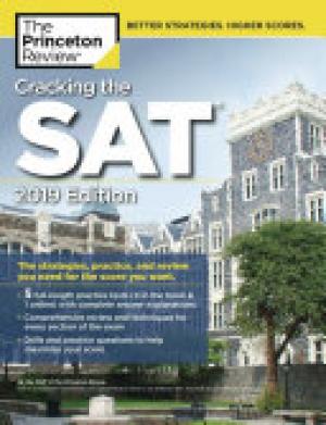 Cracking the SAT with 5 Practice Tests, 2019 Edition