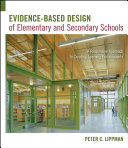 Evidence-Based Design of Elementary and Secondary Schools