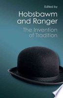 The Invention of Tradition