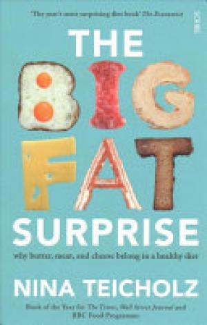 The Big Fat Surprise