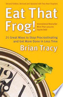 Eat that Frog!