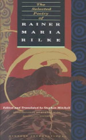 The Selected Poetry of Rainer Maria Rilke