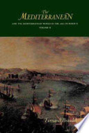 The Mediterranean and the Mediterranean World in the Age of Philip II