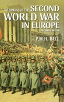 The Origins of the Second World War in Europe