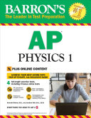 Barron's AP Physics 1 with Online Tests