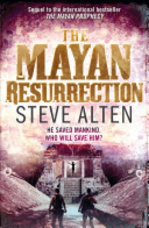 The Mayan Resurrection