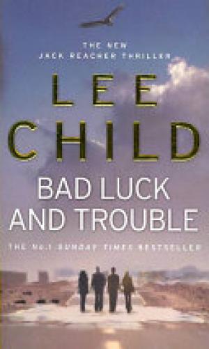 Bad Luck and Trouble