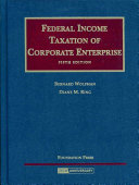Federal Income Taxation of Corporate Enterprise