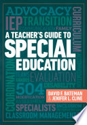 A Teacher's Guide to Special Education