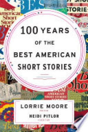 100 Years of the Best American Short Stories