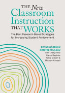 The New Classroom Instruction that Works