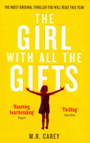 The Girl with All the Gifts