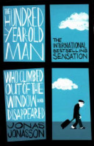 The Hundred-year-old Man who Climbed Out of the Window and Disappeared